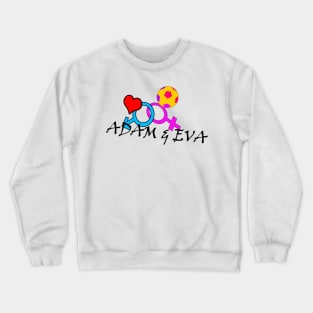 Adam and Eva Crewneck Sweatshirt